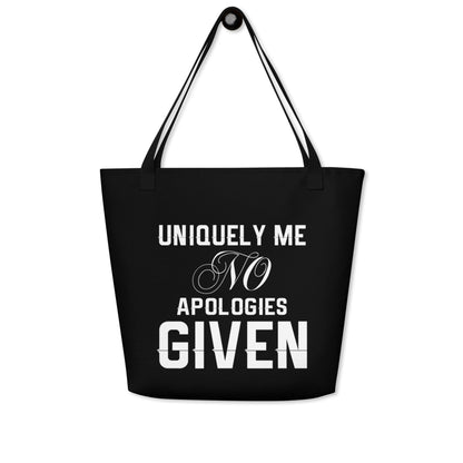 Uniquely Me No Apologies Given All-Over Print Large Tote Bag