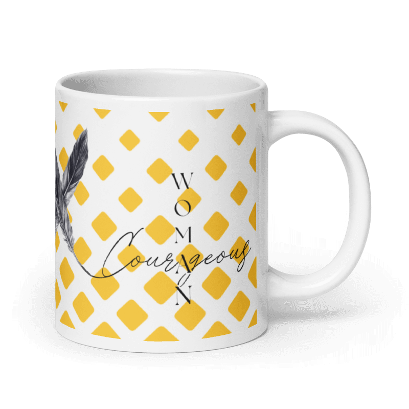 Courageous Woman Women's Empowerment Coffee Mug