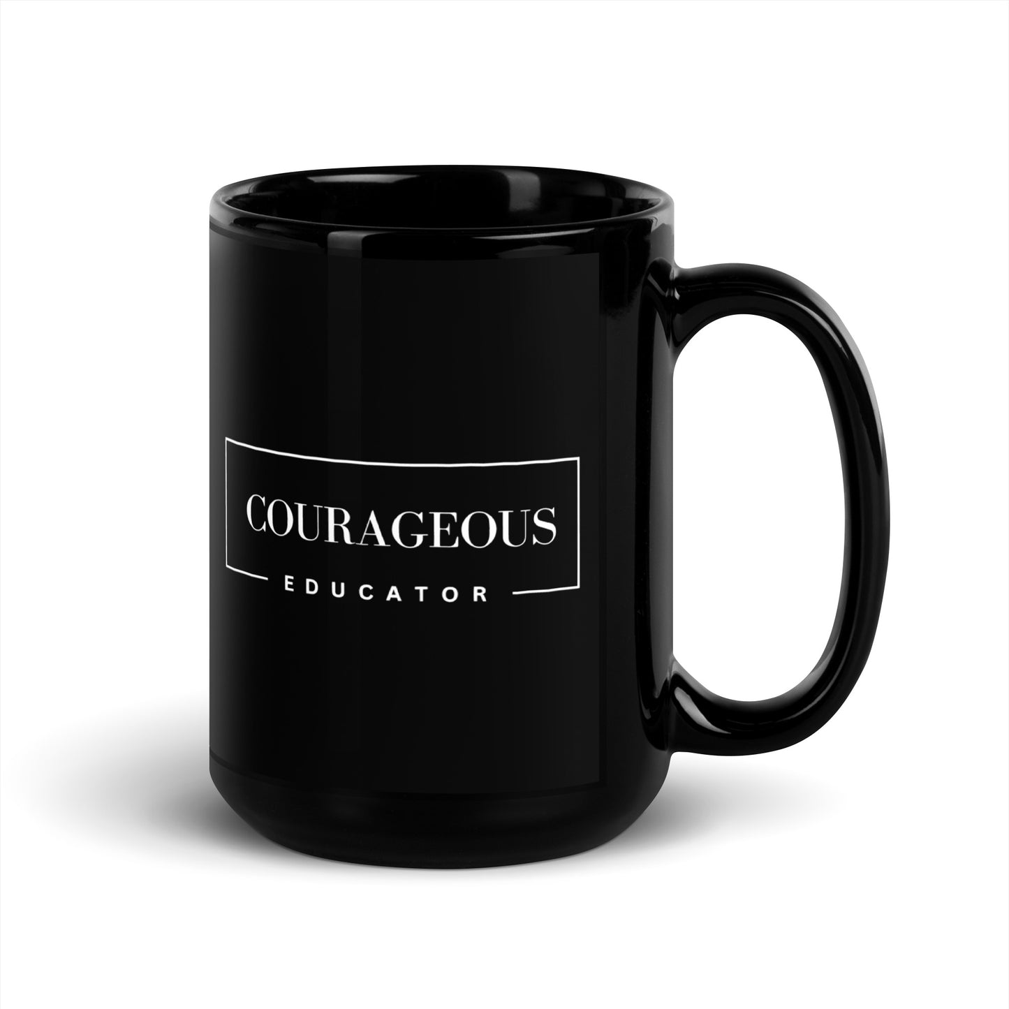 Courageous Educator Women's Empowerment Coffee Mug