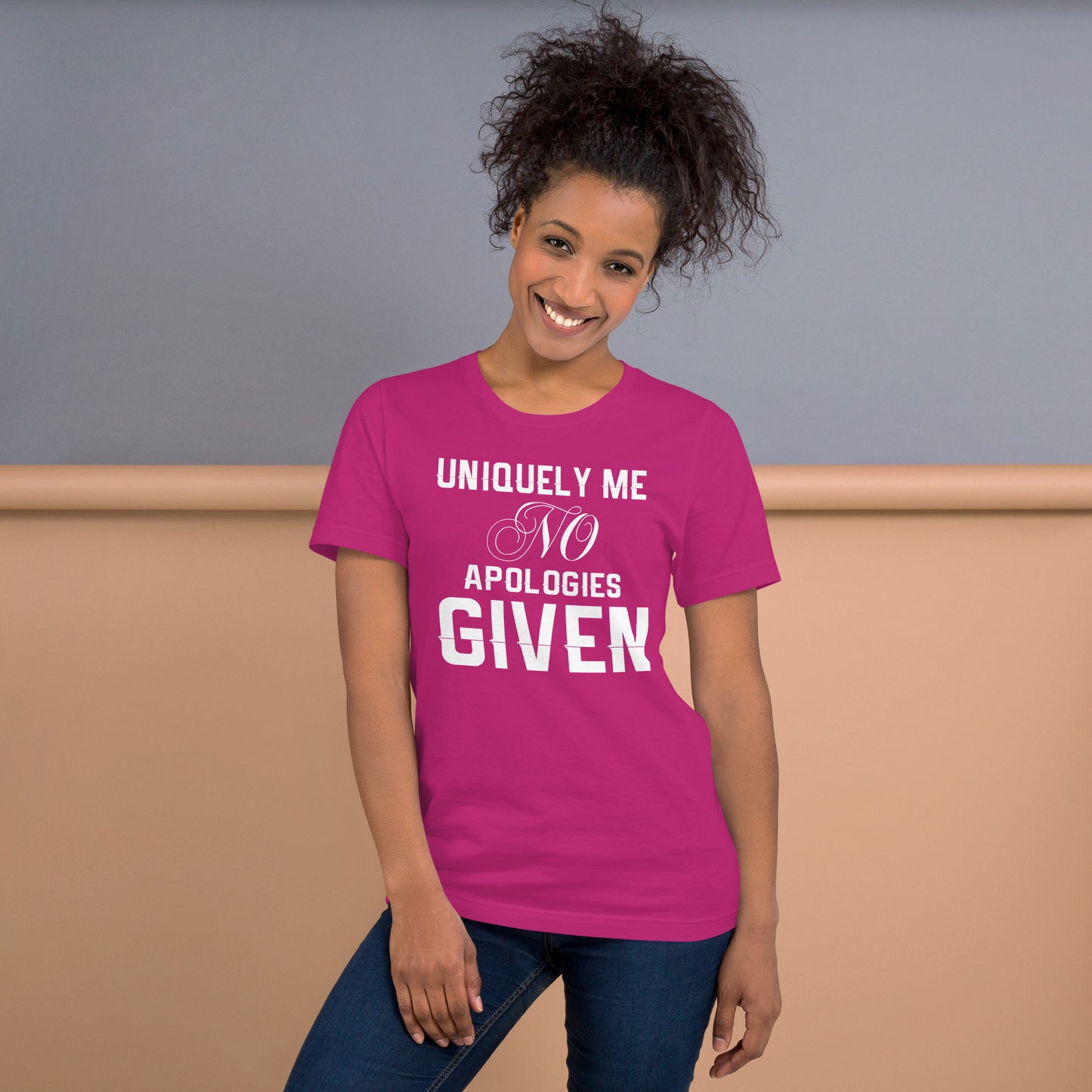Uniquely Me No Apologies Given Women's Empowerment T-Shirt