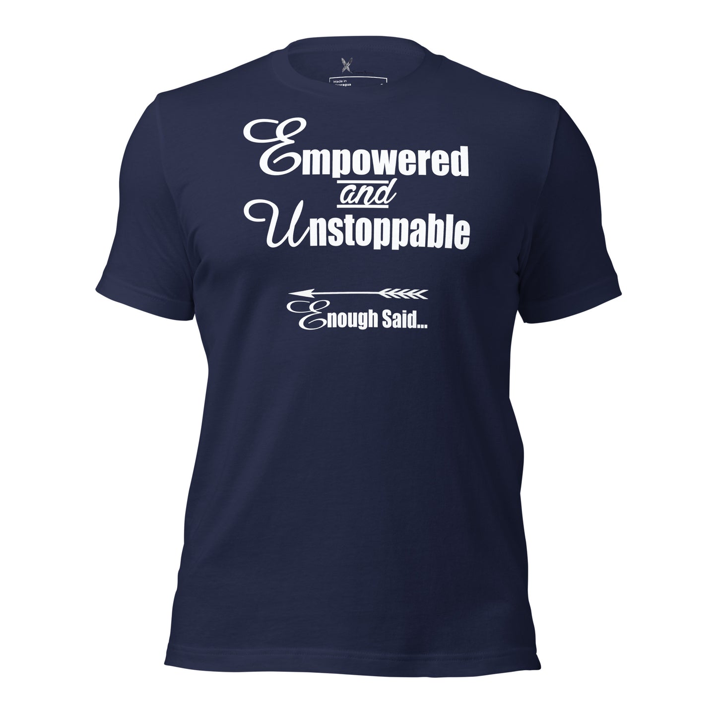 Empowered and Unstoppable Women's Empowerment T-shirt