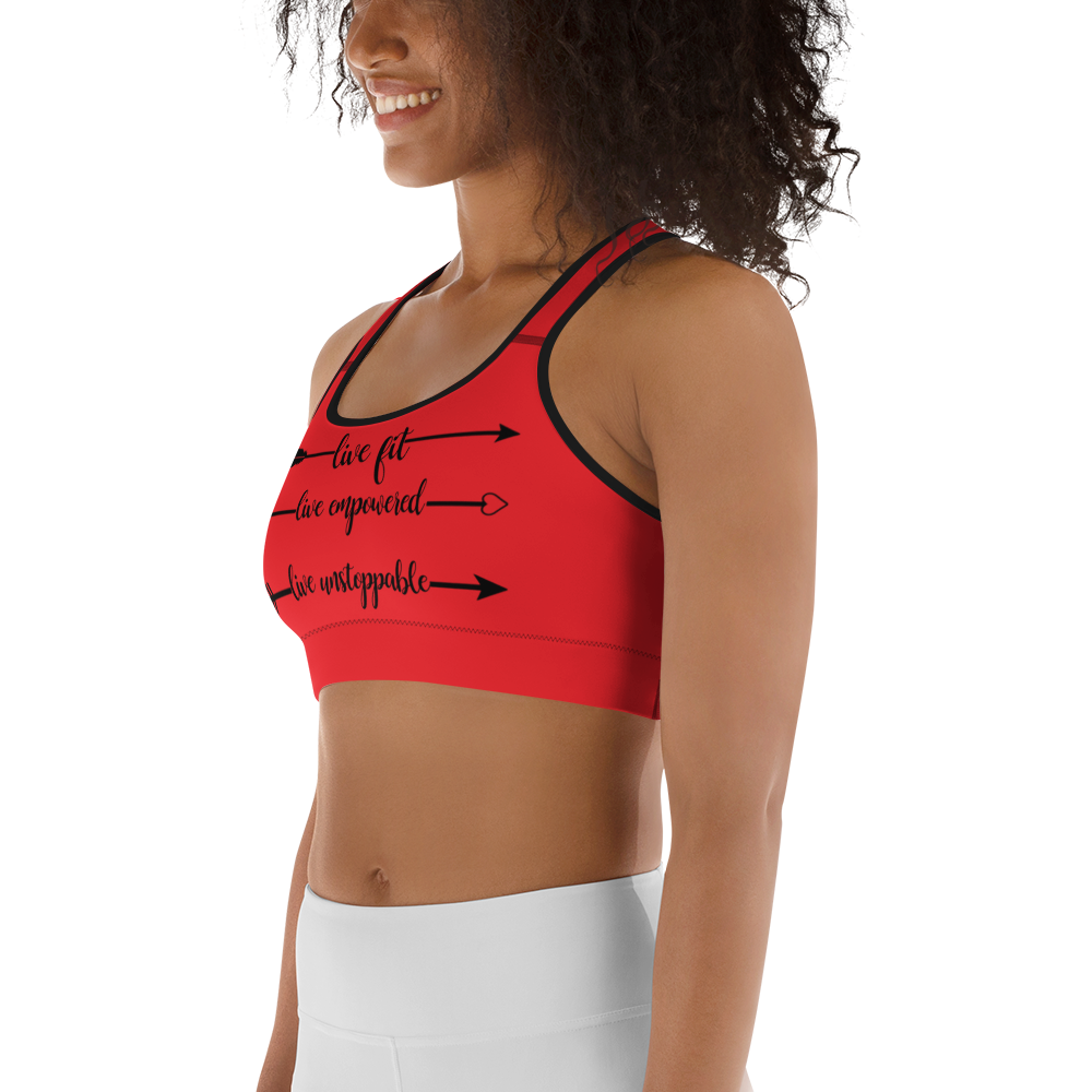 Live Fit, Live Empowered, Live Unstoppable Sports Bra