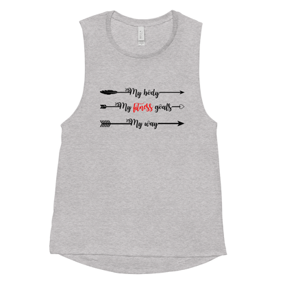 MY BODY, MY FITNESS GOALS, MY WAY Women's Sleeveless Fitness T-Shirt