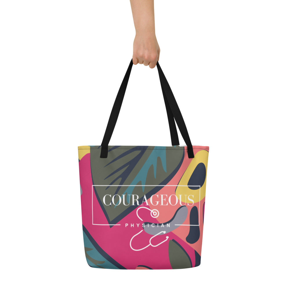 Courageous Physician Women's Empowerment Large Tote Bag