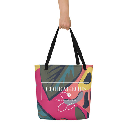 Courageous Physician Women's Empowerment Large Tote Bag