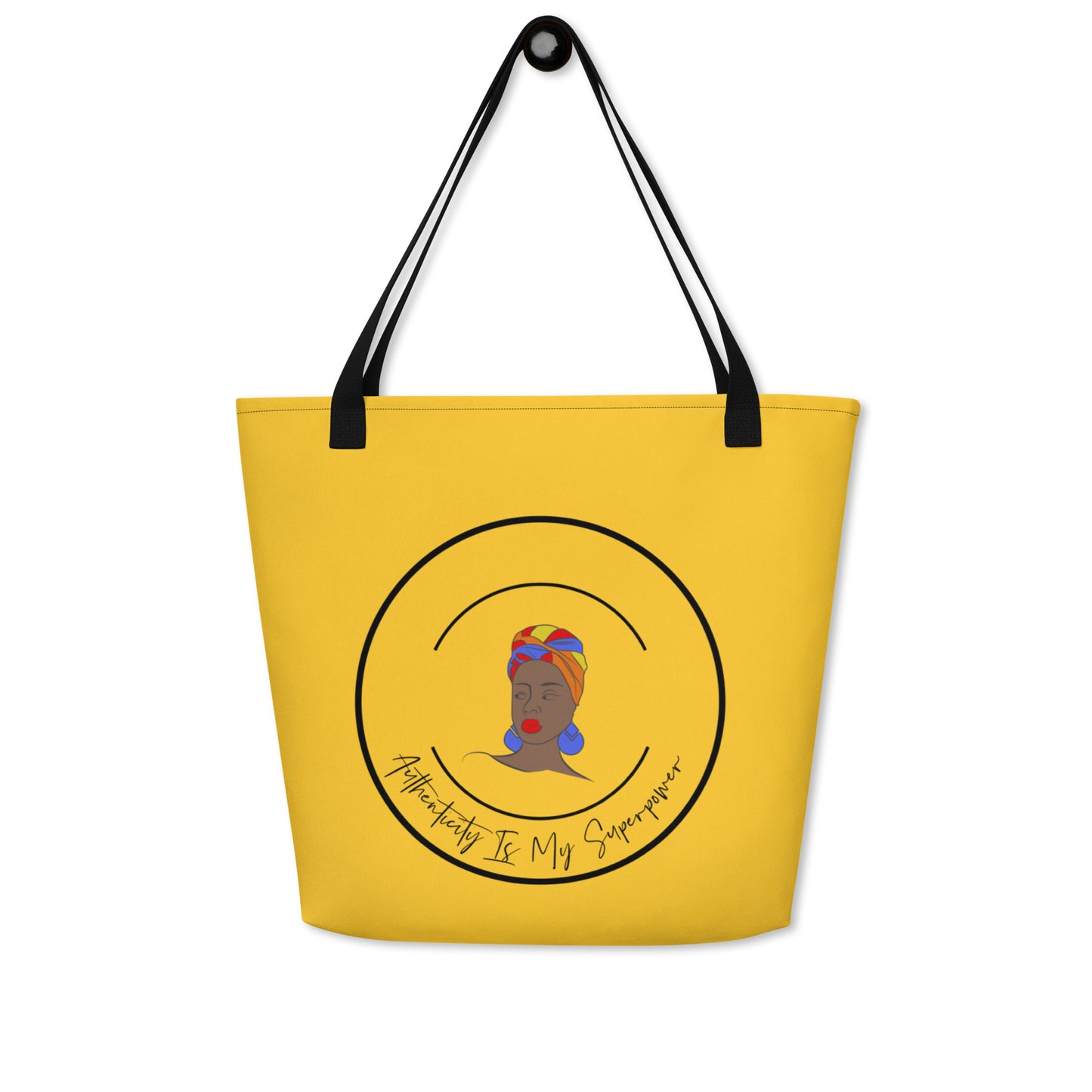Authenticity is My Supwerpower Women's Empowerment Large Tote Bag