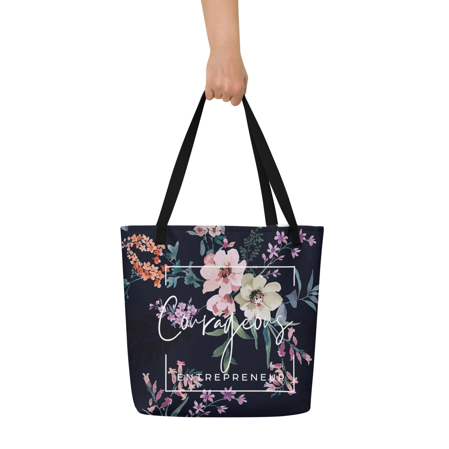 Courageous Entrepreneur Women's Empowerment Tote Bag (Large)