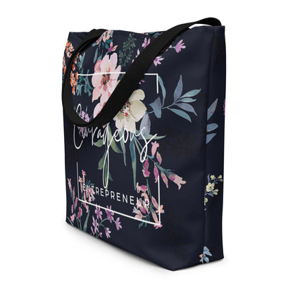 Courageous Entrepreneur Women's Empowerment Tote Bag (Large)