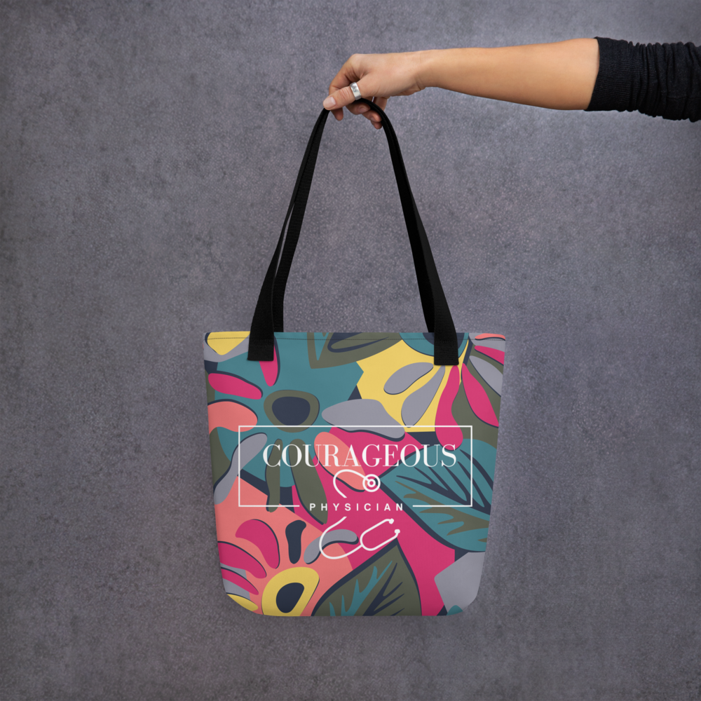 Courageous Physician Women's Empowerment Tote Bag