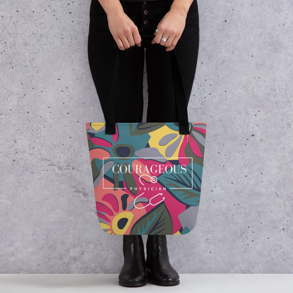 Courageous Physician Women's Empowerment Tote Bag