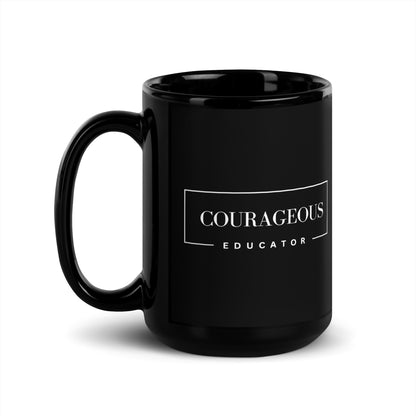 Courageous Educator Women's Empowerment Coffee Mug