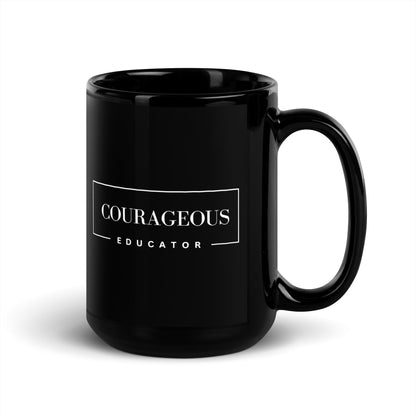 Courageous Educator Women's Empowerment Coffee Mug