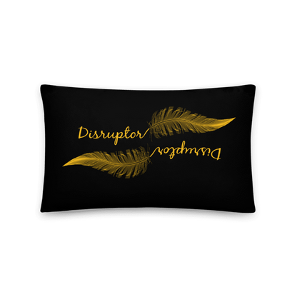 Disruptor Women's Empowerment  Pillow