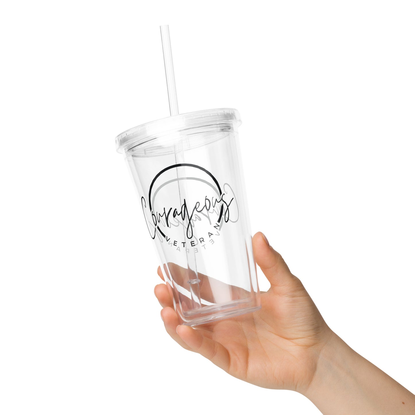 Courageous Veteran Women's Empowerment Clear Plastic Tumbler