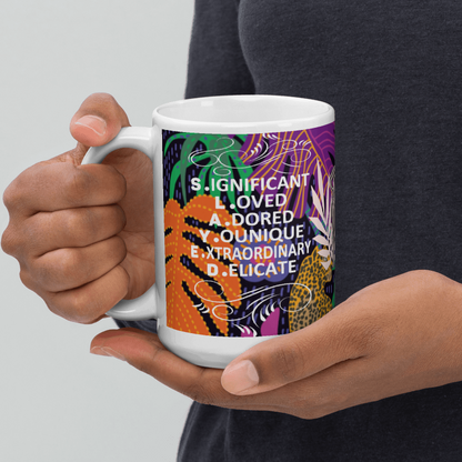 S.L.A.Y.E.D. Women's Empowerment Coffee Mug