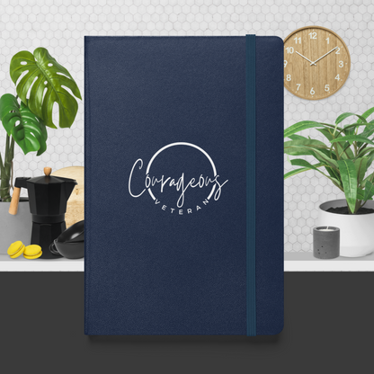 Courageous Veteran Women's Empowerment Hardcover Notebook