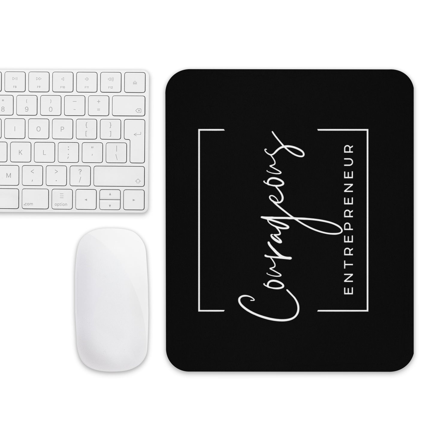 Courageous Entrepreneur Women's Empowerment Mouse Pad