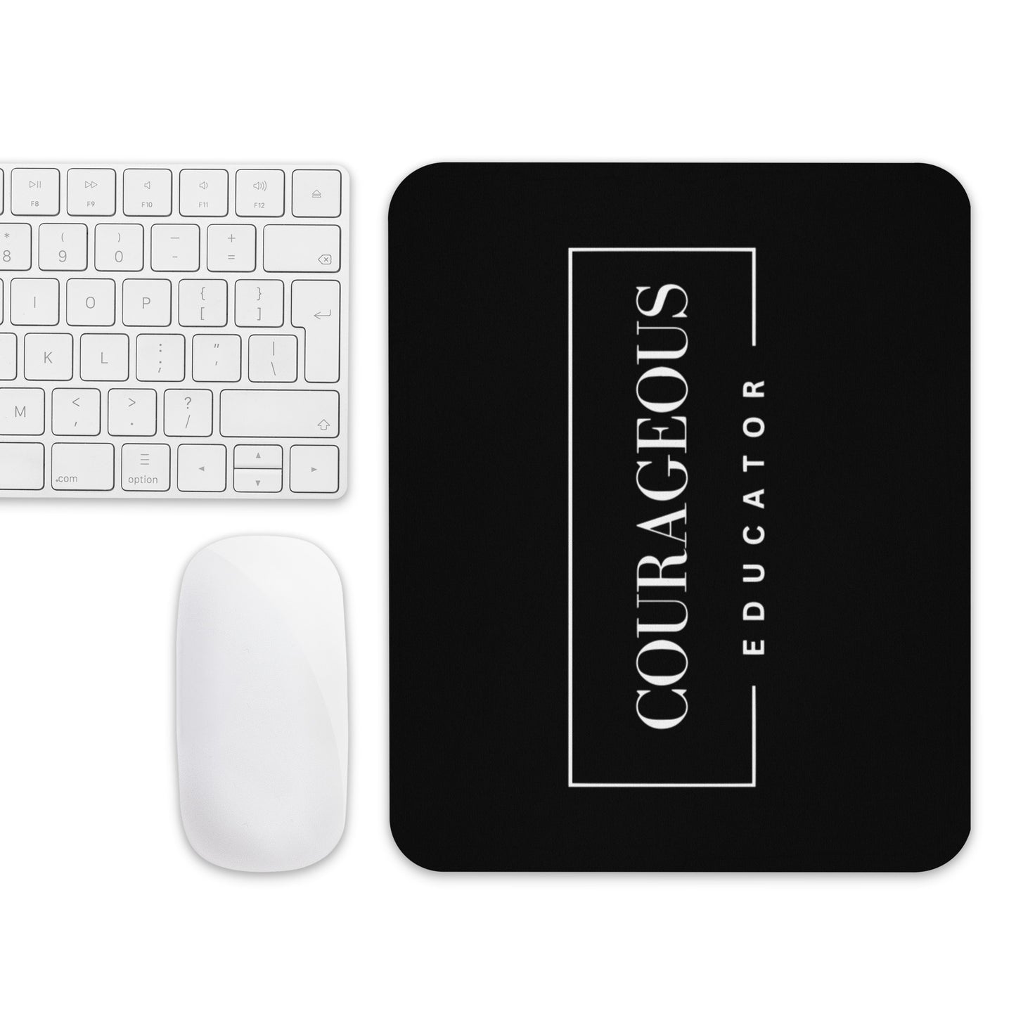 Courageous Educator Women's Empowerment Mouse Pad