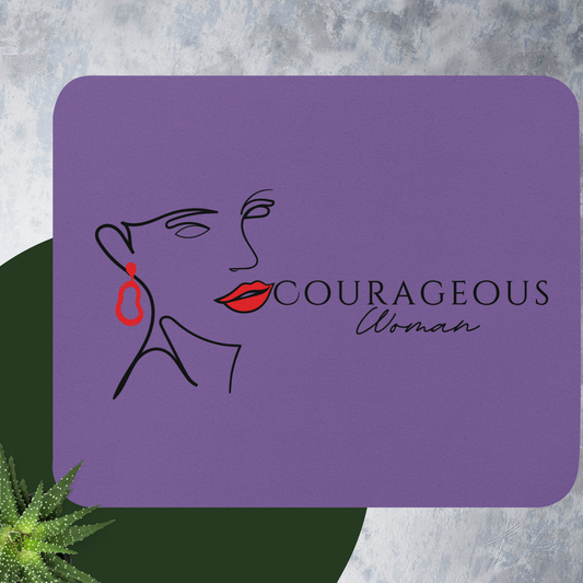 Courageous Woman Women's Empowerment Mouse Pad