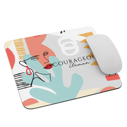 Courageous Woman Women's Empowerment Mouse Pad