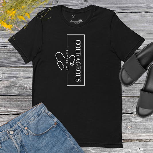 Courageous Physician Women's Empowerment T-Shirt