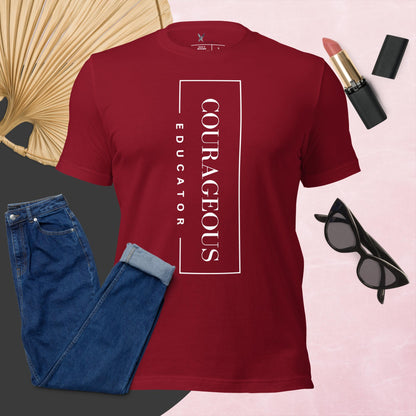 Courageous Educator Women's Empowerment T-Shirt