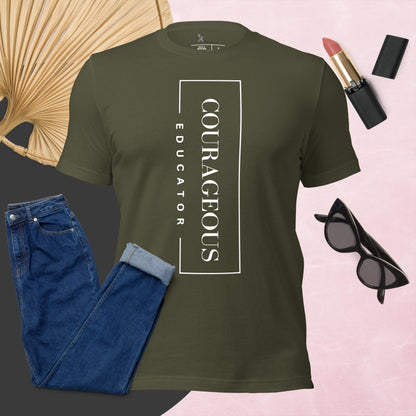 Courageous Educator Women's Empowerment T-Shirt