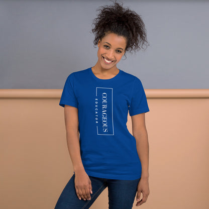 Courageous Educator Women's Empowerment T-Shirt