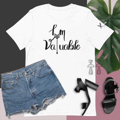 I'm Valuable Women's Empowerment T-Shirt