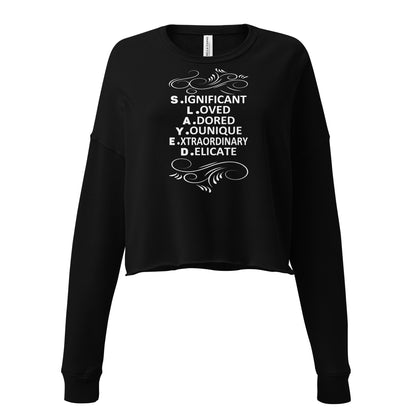 S.L.A.Y.E.D. Women's Empowerment Crop Sweatshirt