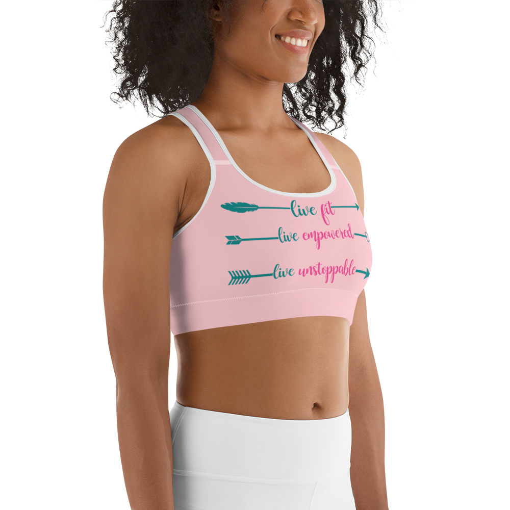 Live Fit Live Empowered Live Unstoppable Sports Bra